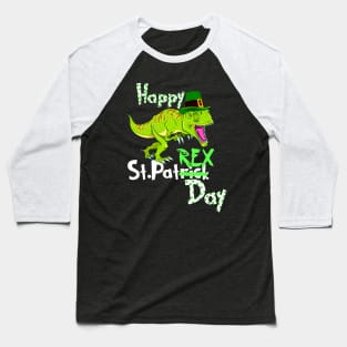 Happy St Patrick's Day Dinosaur PaT Rex Leprechaun Baseball T-Shirt